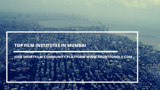 Top film institutes in Mumbai